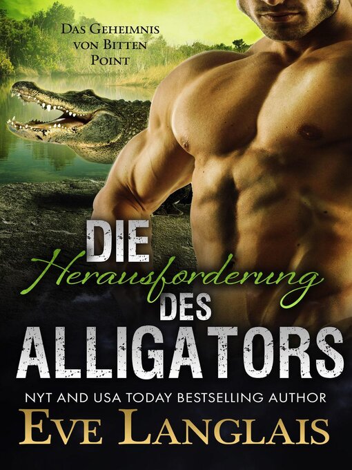 Title details for Die Herausforderung des Alligators by Eve Langlais - Available